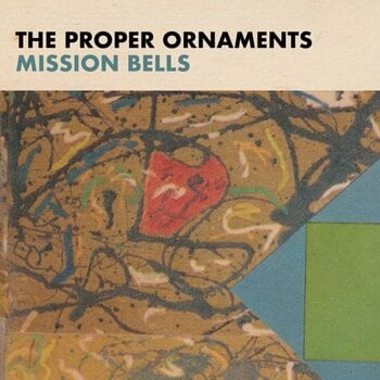 Vinyylilevy The Proper Ornaments - Mission Bells (LP) - 1