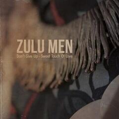 Vinylskiva Zulu Men - Don't Give Up (LP)