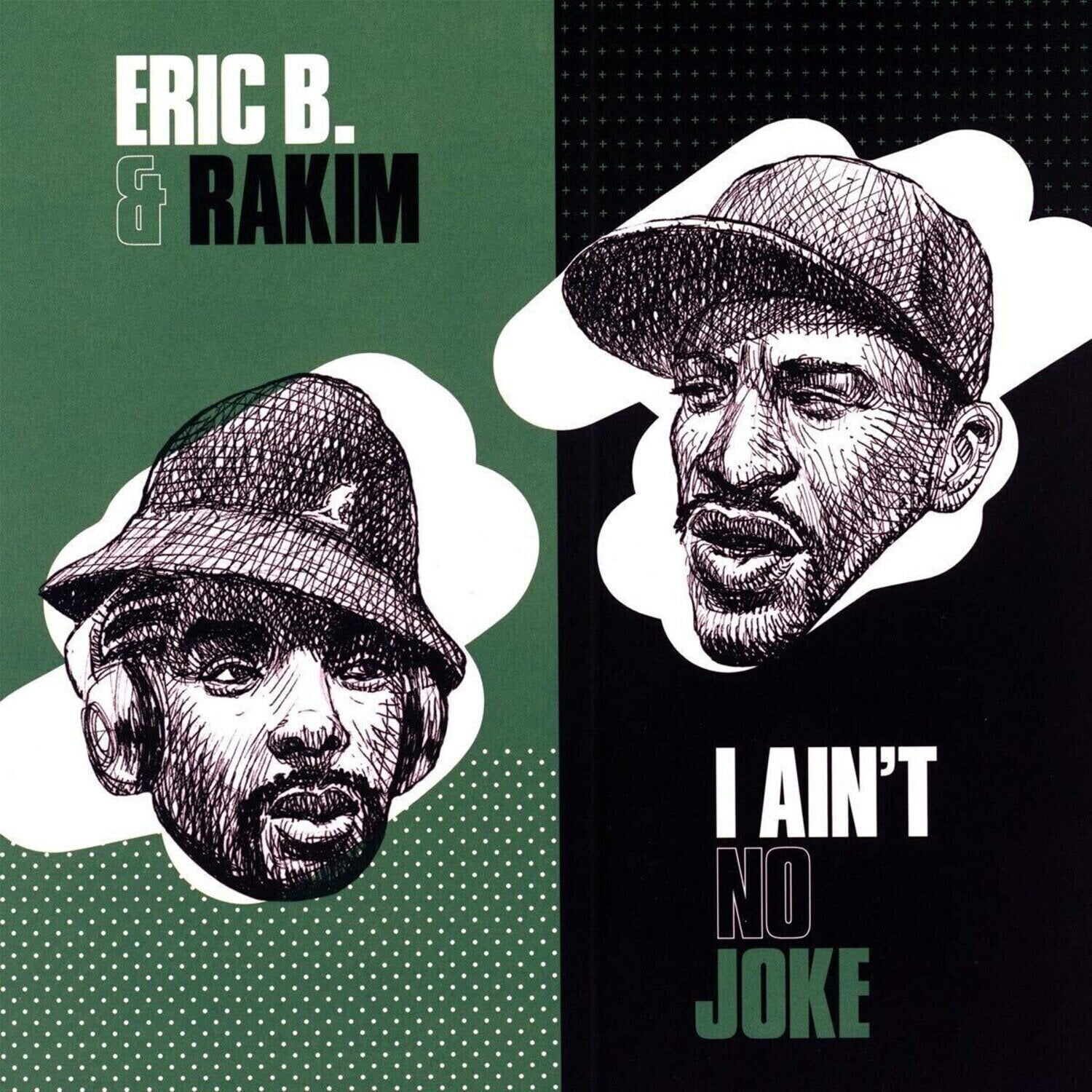 Disque vinyle Eric B & Rakim - I Ain't No Joke (7")