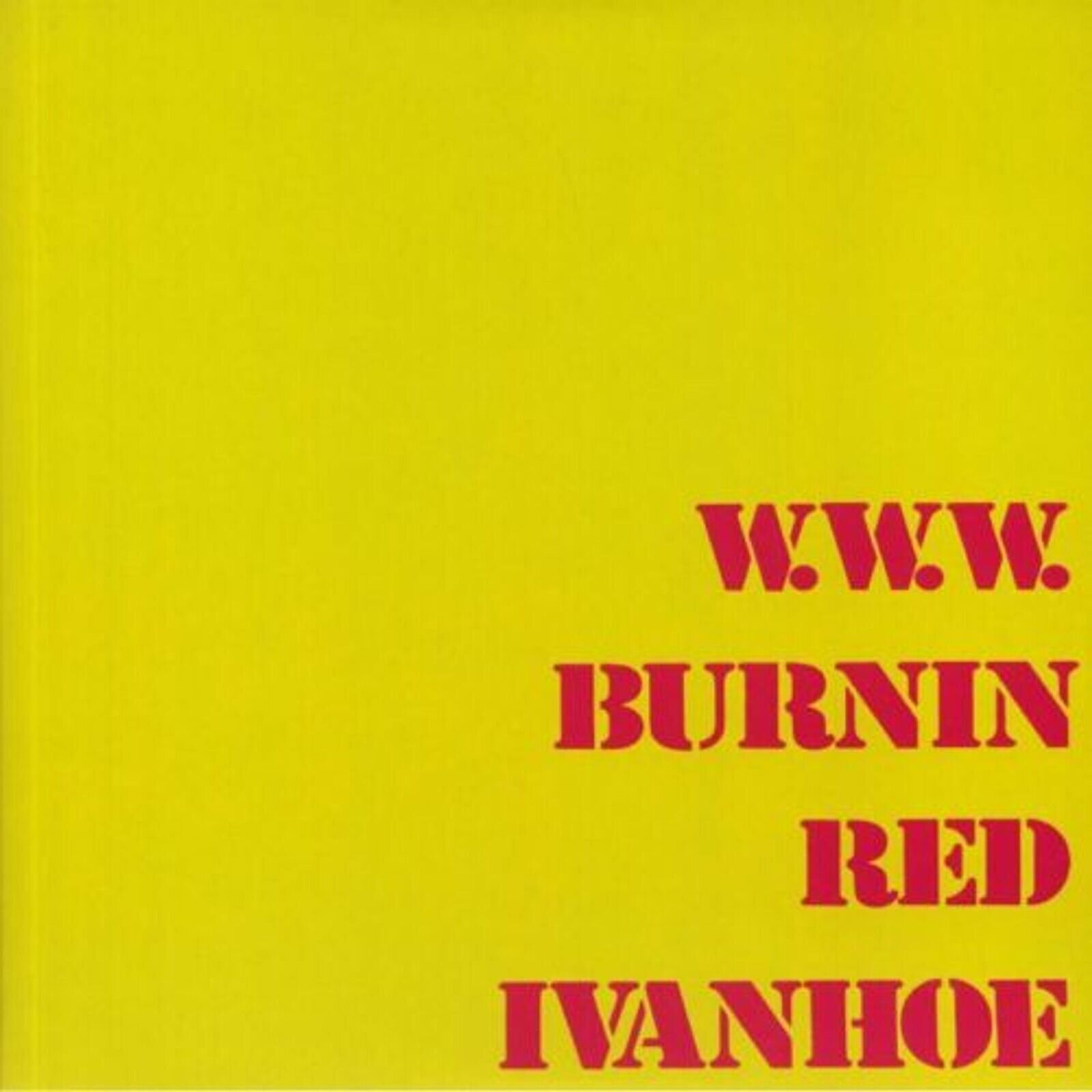 Hanglemez Burnin Red Ivanhoe - W. W. W. (LP)