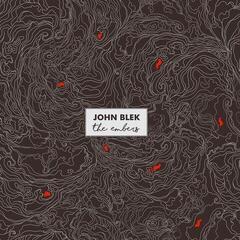 Disque vinyle John Blek - The Embers (LP)