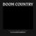 LP deska Kjellvandertonbruket - Doom Country (Limited Edition) (180 g) (LP)