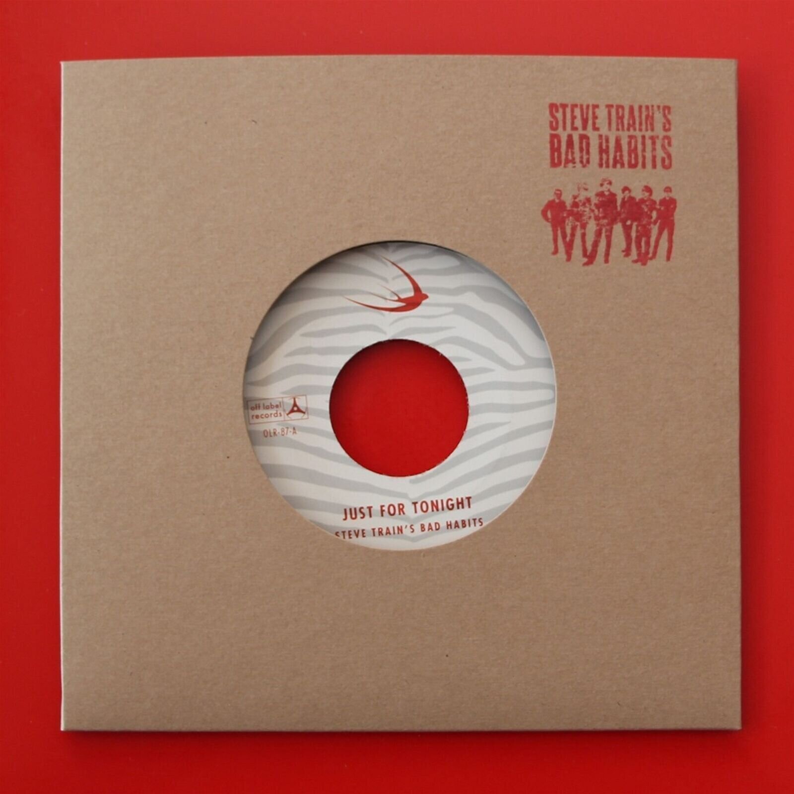 Hanglemez Steve Train And His Bad Habits - Just For Tonight / Wide Open Road (LP)