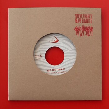 Hanglemez Steve Train And His Bad Habits - Just For Tonight / Wide Open Road (LP) - 1