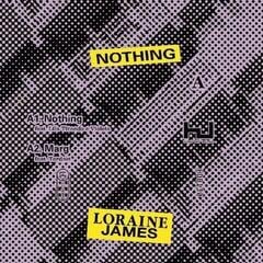 Vinylskiva Loraine James - Nothing (LP)