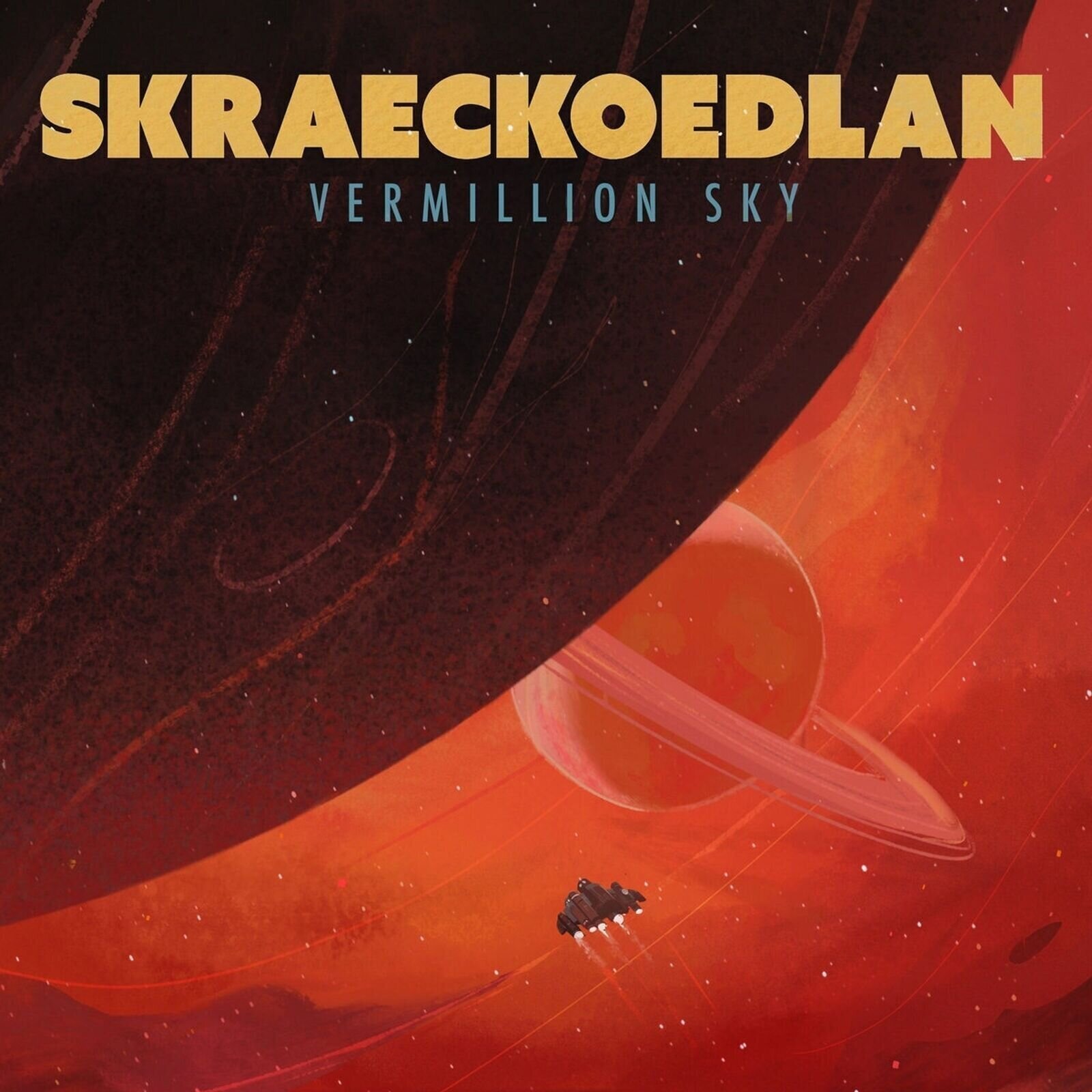 Disc de vinil Skraeckoedlan - Vermillion Sky (Limited Edition) (LP)