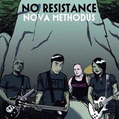 Грамофонна плоча No Resistance - Nova Methodus (LP)
