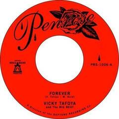 Vinylskiva Vicky & The Big Beat Tafoya & The Big Beat Tafoya - Forever B/W My Vow To You (LP)