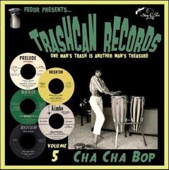 Vinyylilevy Various Artists - Trashcan Records Volume 5 - Cha Cha Bop (Limited Edition) (10")