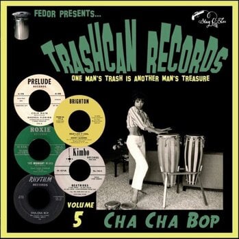 Vinyylilevy Various Artists - Trashcan Records Volume 5 - Cha Cha Bop (Limited Edition) (10") - 1