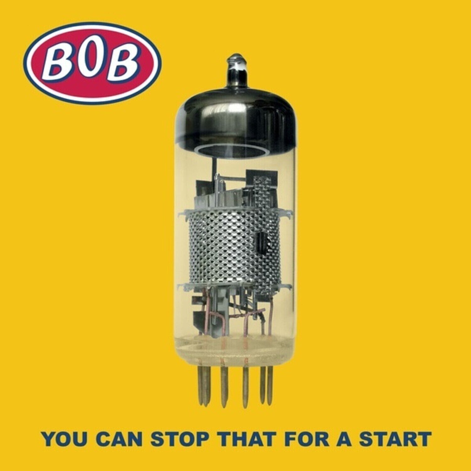 Vinyylilevy BOB - You Can Stop That For A Start (Limited Edition) (White Coloured) (LP)
