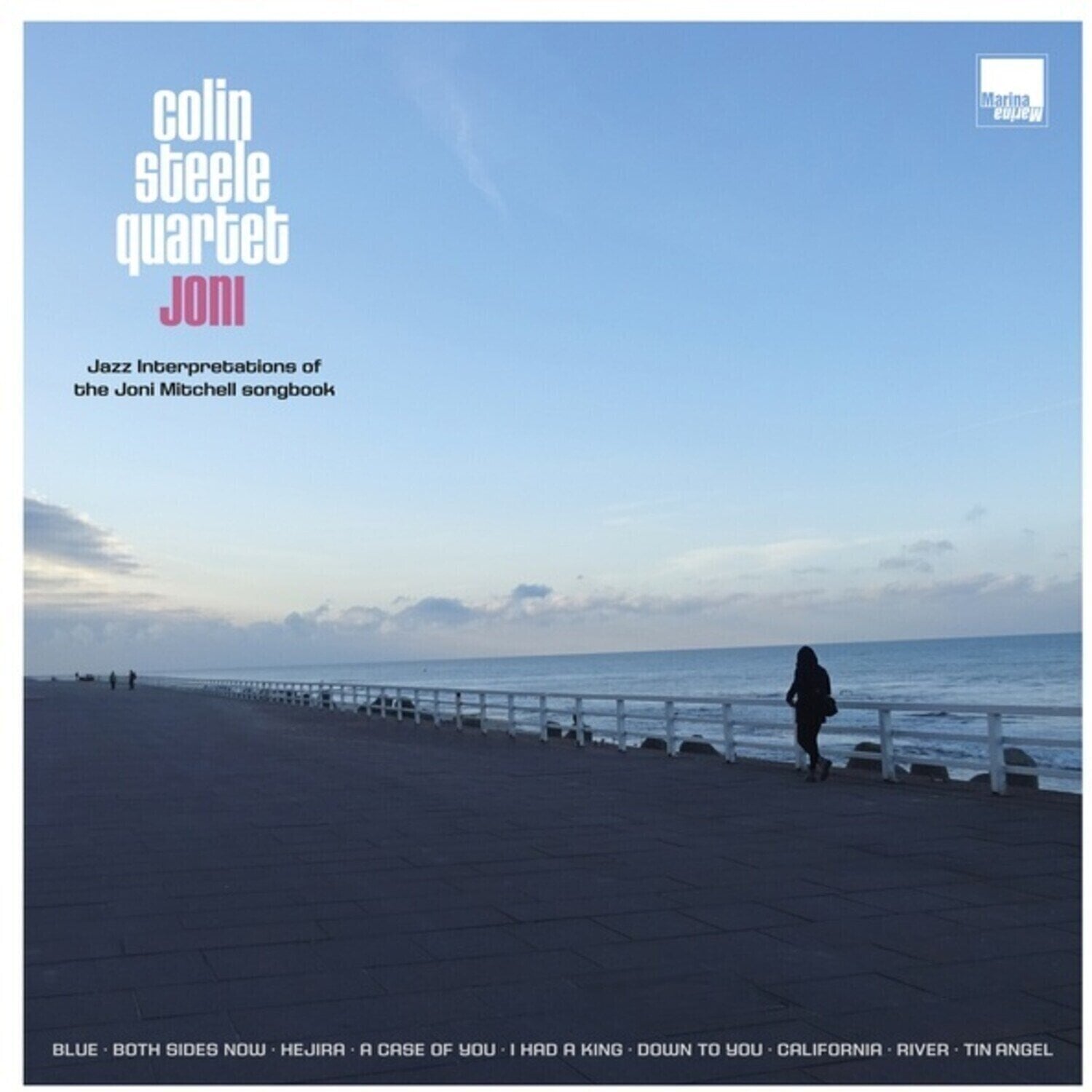 LP Colin Steele Quartet - Joni – Jazz Interpretations Of The Joni Mitchell Songbook (Limited Edition) (LP)