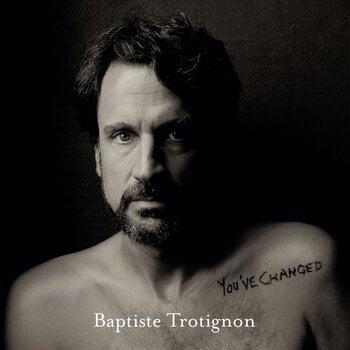 LP plošča Baptiste Trotignon - You've Changed (2 LP) - 1