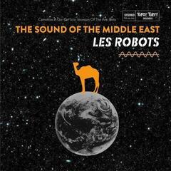 LP platňa Les Robots - The Sound Of The Middle East (7")