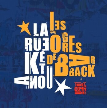 LP deska La Rue Kétanou & Les Ogres De Barback - Tout En Commun (LP) - 1