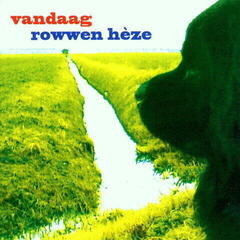 Disque vinyle Rowwen Hèze - Vandaag (Reissue) (2 LP)