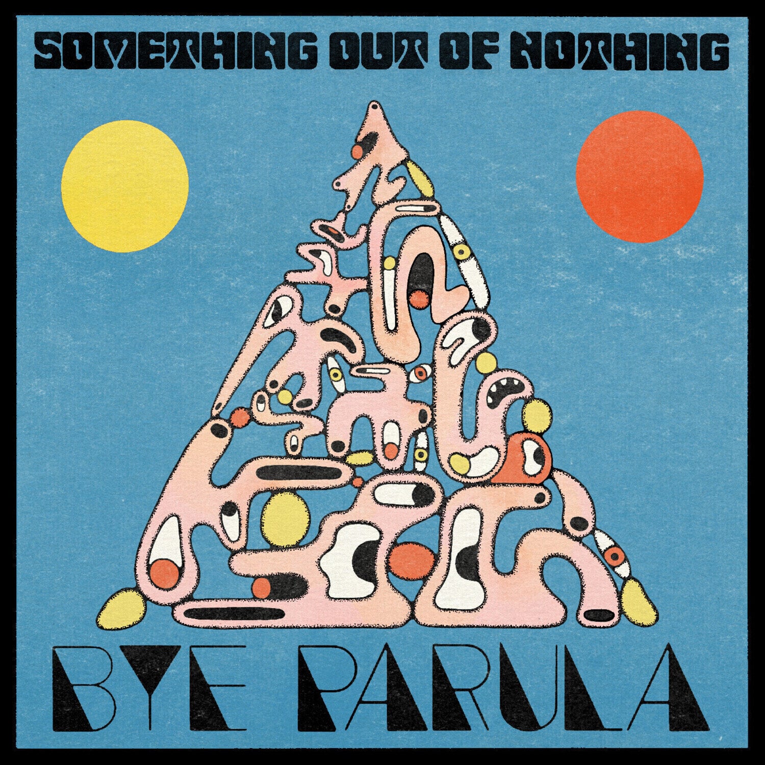 Vinylskiva Bye Parula - Something Out Of Nothing (LP)
