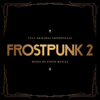 LP plošča Piotr Musiał - Frostpunk 2 (O.S.T.) (Gatefold) (Gold/Black "Yolk" Coloured) (LP) - 1