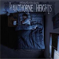 Грамофонна плоча Hawthorne Heights - If Only You Were Lonely (LP)