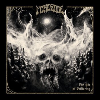 LP Forebode - Pit Of Suffering (LP) - 1