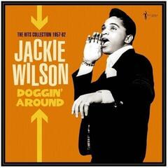 Vinylplate Jackie Wilson - Doggin Around: The Hits Collection 1957-62 (LP)