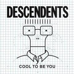 Disc de vinil Descendents - Cool To Be You (LP)