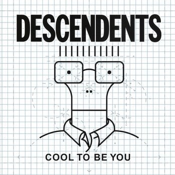 Disc de vinil Descendents - Cool To Be You (LP) - 1