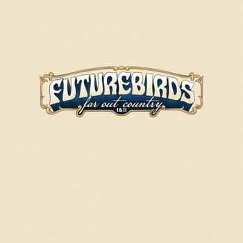 Disco in vinile Futurebirds - Far Out Country I&II (Coloured) (2 LP) - 1