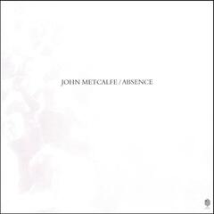 Disco in vinile John Metcalfe - Absence (LP)