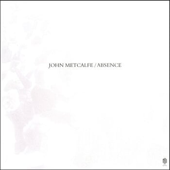 Disco in vinile John Metcalfe - Absence (LP) - 1