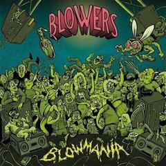 Disc de vinil Blowers - Blowmania (LP)