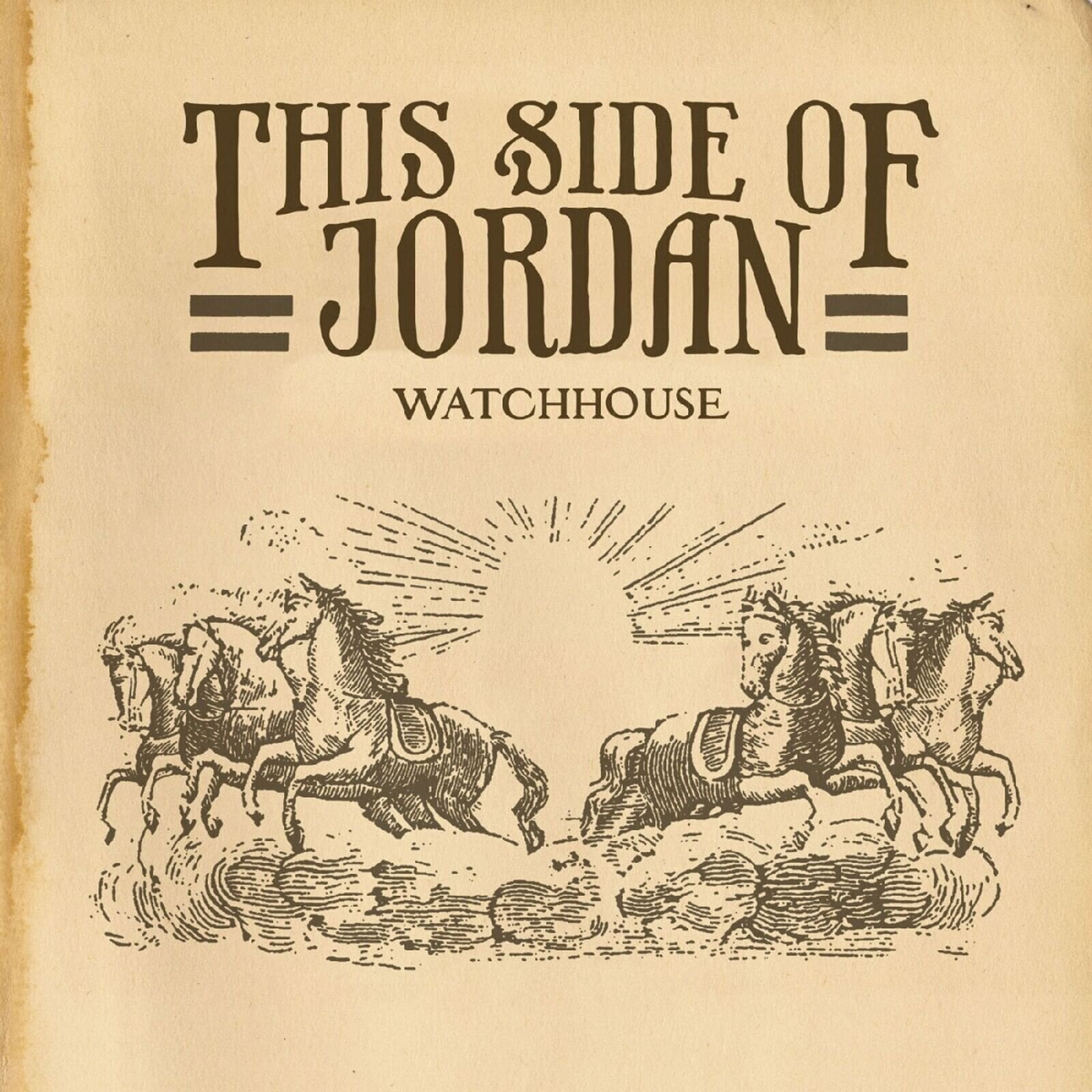 LP plošča Watchhouse - This Side Of Jordan (LP)