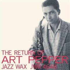 LP plošča Art Pepper - Return Of Art Pepper (Limited Edition) (180 g) (LP)