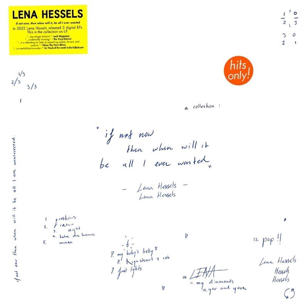 LP ploča Lena Hessels - If Not Now, Then When Will It, Be All I Ever Wanted (LP)