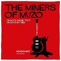 Disque vinyle Miners Of Muzo & Whodunit - Split (7" SP)