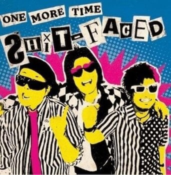 Disque vinyle Shit-Faced - One More Time (7" SP) - 1