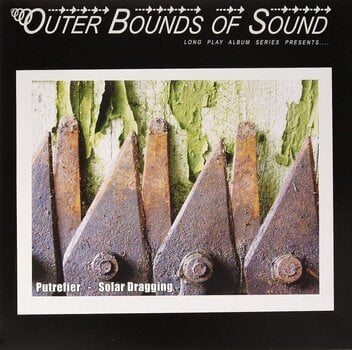 LP ploča Putrifier - Outer Bounds Of Sound (Limited Edition) (LP) - 1