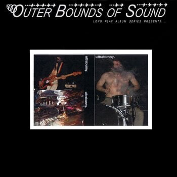 LP ploča Ultrabunny - Outer Bounds Of Sound (LP) - 1
