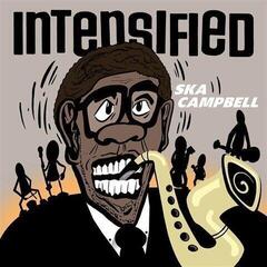 Schallplatte Intensified - Ska Campbell (Orange Coloured) (7" SP)