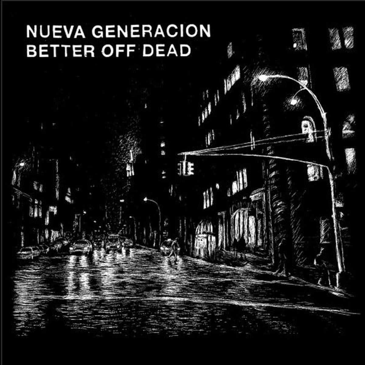 Vinylplate Nueva Generation & Better Off Dead - Split (7" SP)