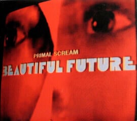 LP ploča Primal Scream - Beautiful Future (LP)
