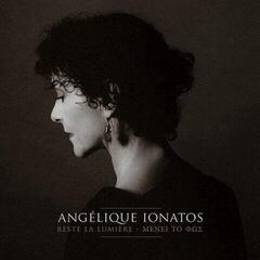 LP ploča Angélique Ionatos - Reste La Lumière - ΜΕΝΕΙ ΤΟ ΦΩΣ (LP)