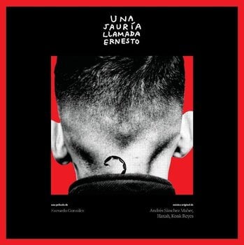 Schallplatte Andrés Sánchez Maher & Haxah & Konk Reyes - Una Jauria Llamada Ernesto (Limited Edition) (50 LP) - 1