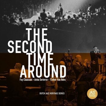 LP ploča Jazz Orchestra Of The Concertgebouw & Fay Claassen - The Second Time Around (LP) - 1