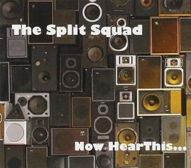 LP ploča The Split Squad - Now Hear This ... (LP)