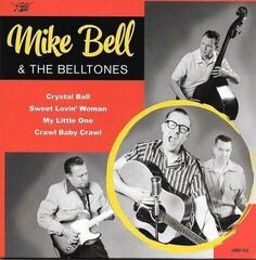 Vinyl Record Mike Bell & The BellTones - Crystal Ball (LP)