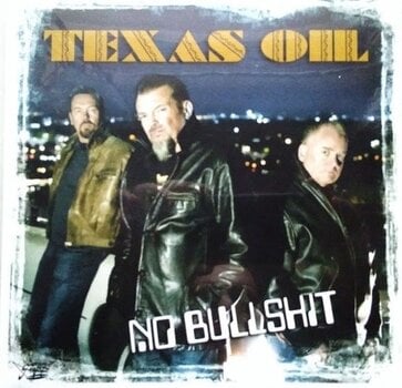 Вінілові платівки Texas Oil - No Bullshit (LP) - 1