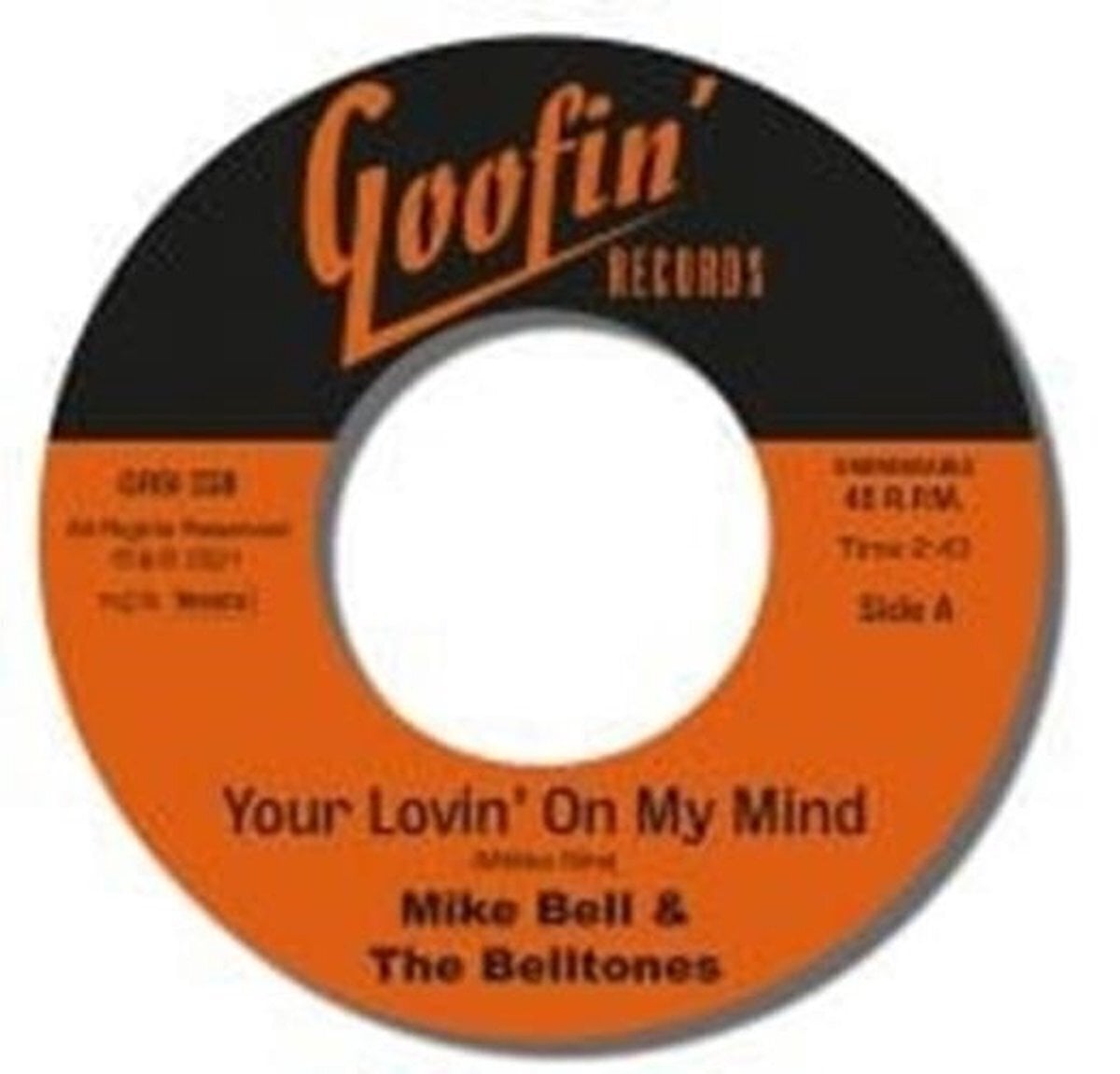 LP ploča Mike Bell & The BellTones - Your Lovin' On My Mind - Where My Money Goes (LP)