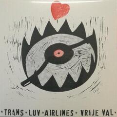 LP ploča Trans Luv Airlines - Vrije Val Handmade Edition (Limited Edition) (LP)