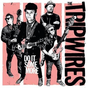 LP ploča The Tripwires - Do It Some More (LP) - 1